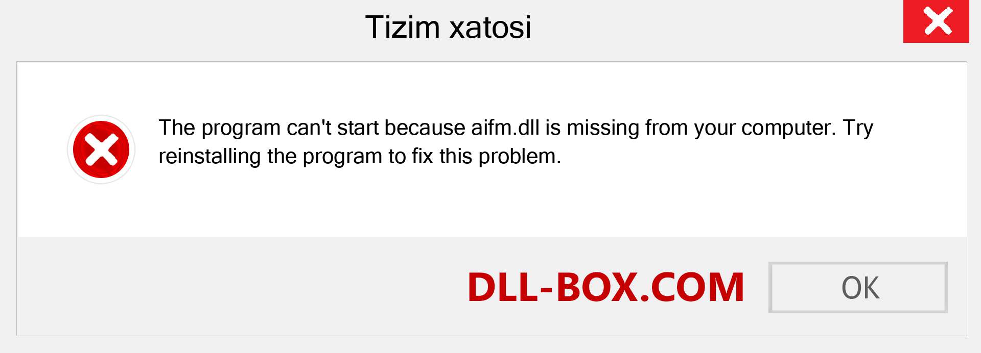 aifm.dll fayli yo'qolganmi?. Windows 7, 8, 10 uchun yuklab olish - Windowsda aifm dll etishmayotgan xatoni tuzating, rasmlar, rasmlar